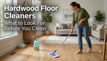 Hardwood Floor Cleaners: What to Look For