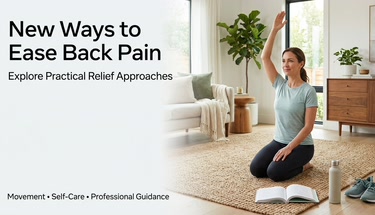 New Ways to Ease Back Pain: Approaches Worth Exploring