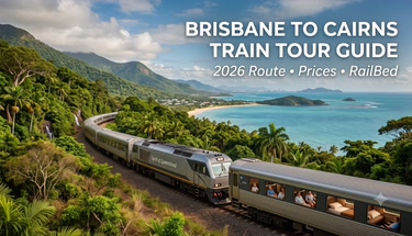 Brisbane To Cairns Train Tour: 2026 Route, Prices & Travel Guide