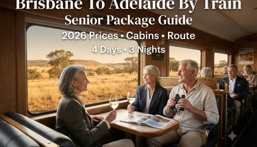 Brisbane To Adelaide Train Packages For Seniors: 2026 Prices, Cabins & Travel Guide